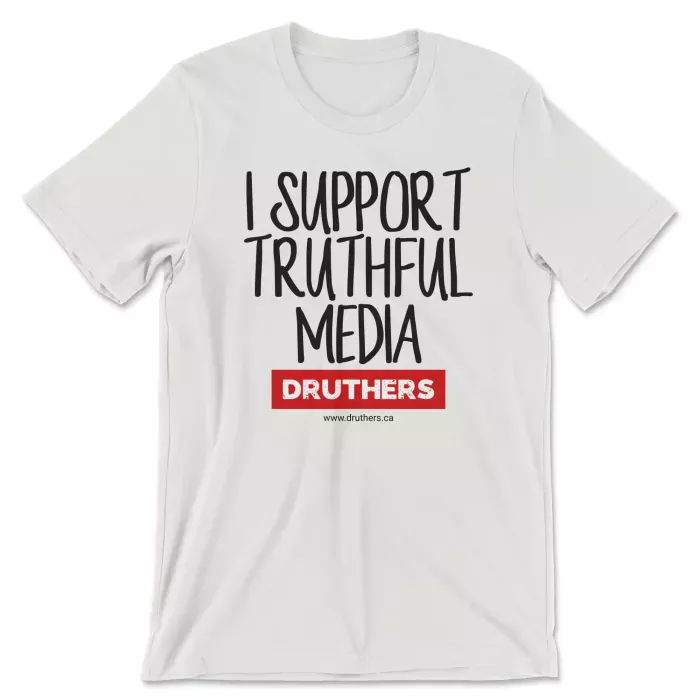 Druthers Shirt I Support Truthful Media Vintage White